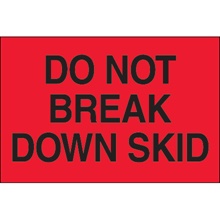 2 x 3" - "Do Not Break Down Skid" (Fluorescent Red) Labels image