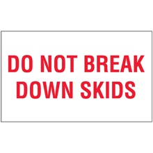 3 x 5" - "Do Not Break Down Skids" Labels image