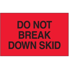 3 x 5" - "Do Not Break Down Skid" (Fluorescent Red) Labels image