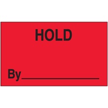 3 x 5" - "Hold By" (Fluorescent Red) Labels image